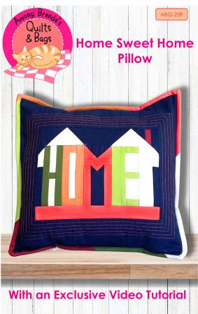 Oh Canada! Home Sweet Home Pillow Kit by Among Brenda&