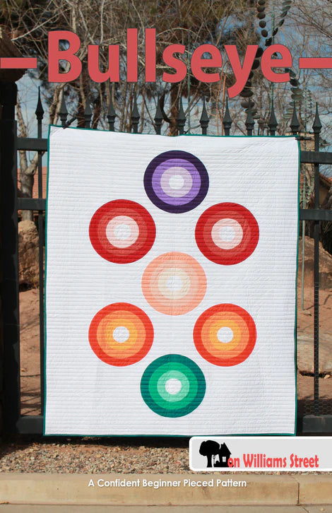Bullseye Quilt Pattern by On Williams Street