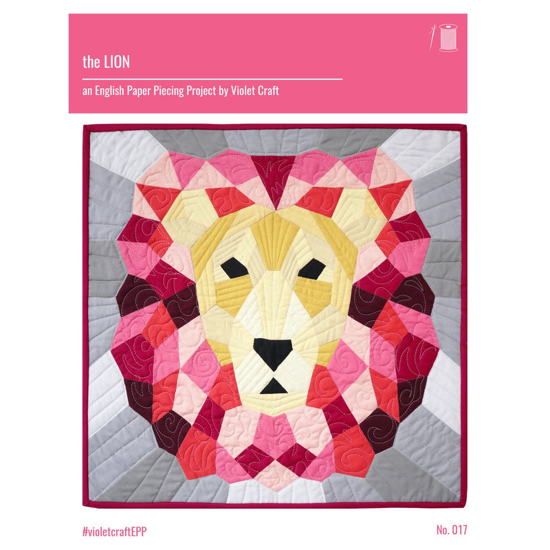 The Lion - Foundation Paper Piecing Pattern by Violet Craft