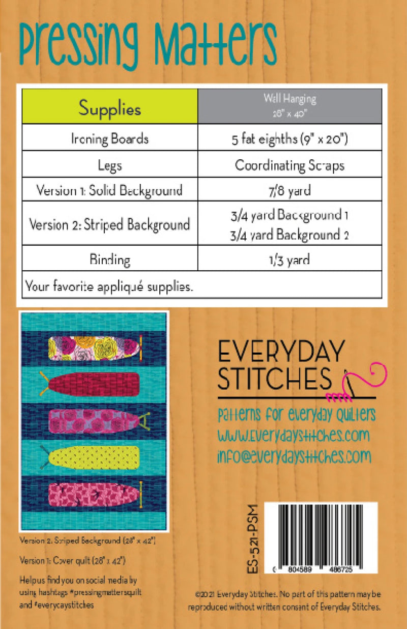 Pressing Matters Quilt Pattern by Everyday Stitches