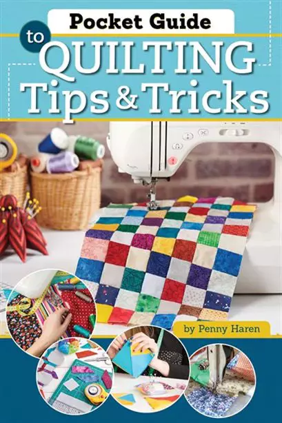 Quilting Tips & Tricks - Handy Pocket Guide by Penny Haren