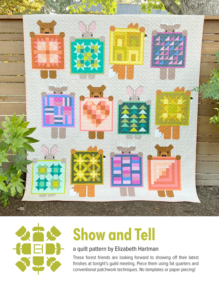 PRE ORDER - Show and Tell Quilt Pattern by Elizabeth Hartman - Arrives November 2025