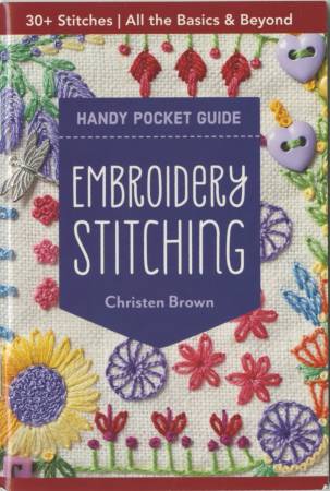 Embroidery Stitching - Handy Pocket Guide by Christen BrownSylvia Pippen