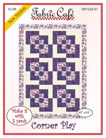 Corner Play 3 Yard Quilt Pattern by Fabric Cafe