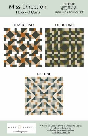 Miss Direction Quilt Pattern by Well Spring Designs