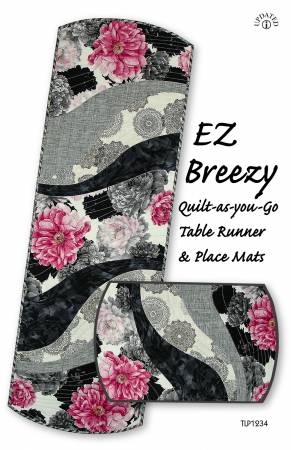 EZ Breezy Quilt-as-you-Go Table Runner & Place Mats