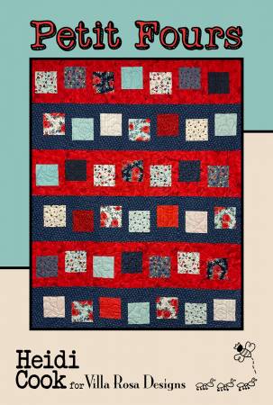 Petit Fours Quilt Pattern by Villa Rosa Designs - $6 Each or 3 for $15